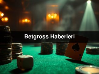 Betgross Haberleri