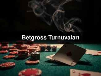 Betgross Turnuvaları