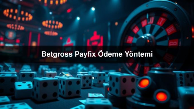Betgross Payfix