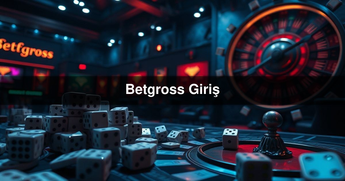 Betgross Giriş