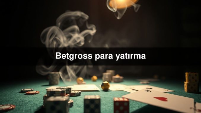 Betgross para