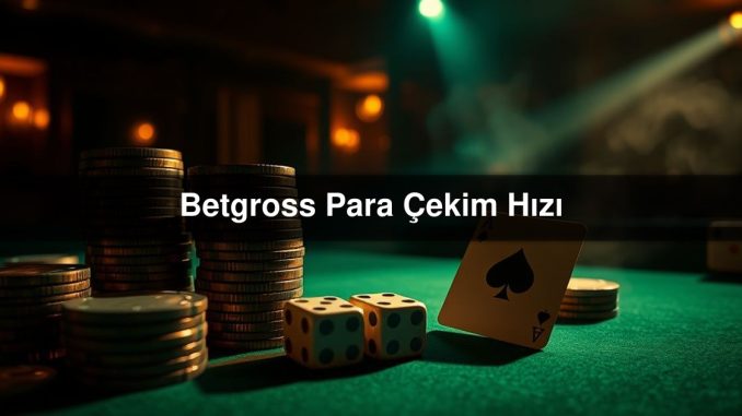 Betgross Para